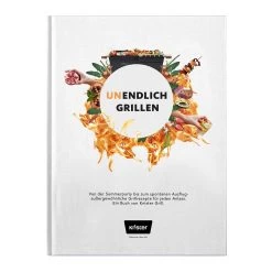 Unendlich Grillen - Grillbuch Mit Und Von Dem KNISTER GRILL